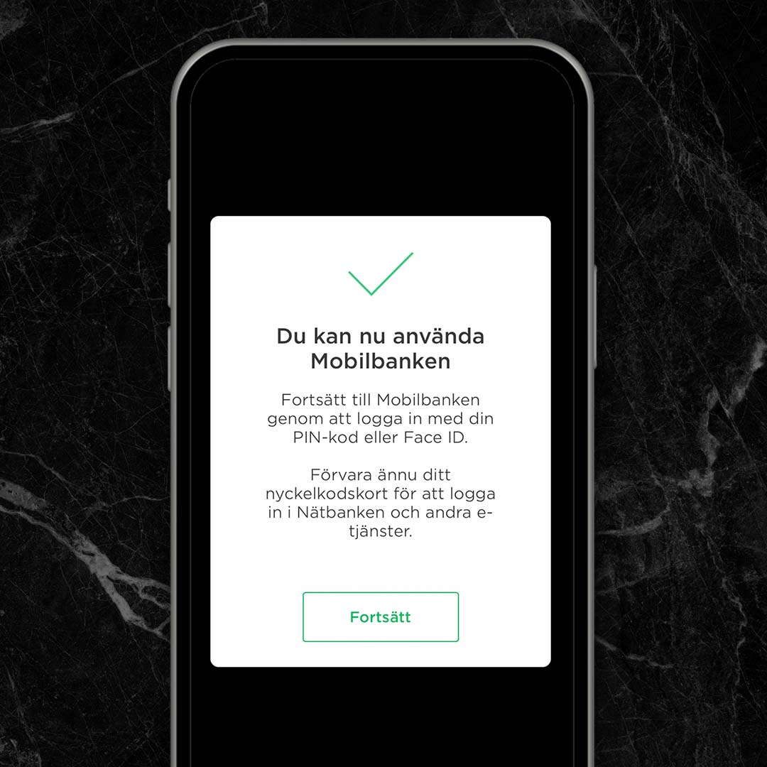 Nu har du tagit i bruk Mobilbanken